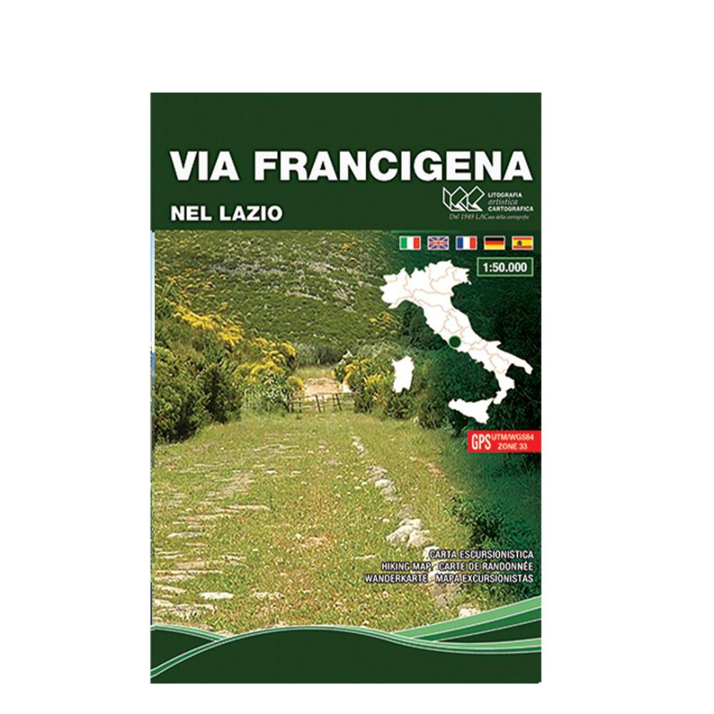 Via Francigena nel Lazio - Carta tematica escursionistica scala 1:50.000