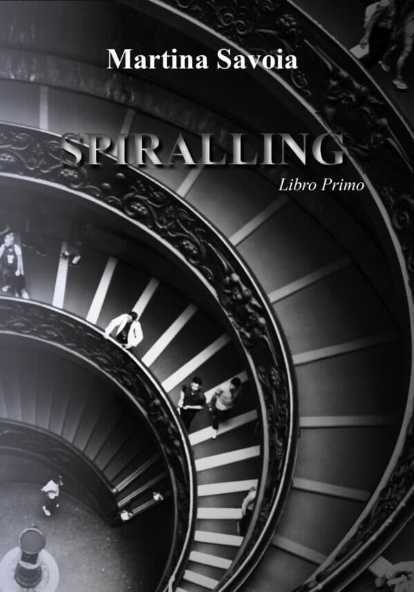 Spiralling - Libro Primo